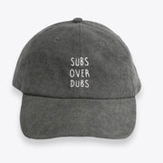 Subs Over Dubs Gray Dad Hat